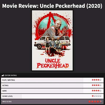 Movie Review: Uncle Peckerhead (2020)